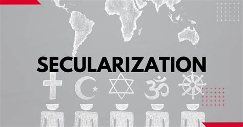 Sociology: SECULARISM AND SECULARISATION .